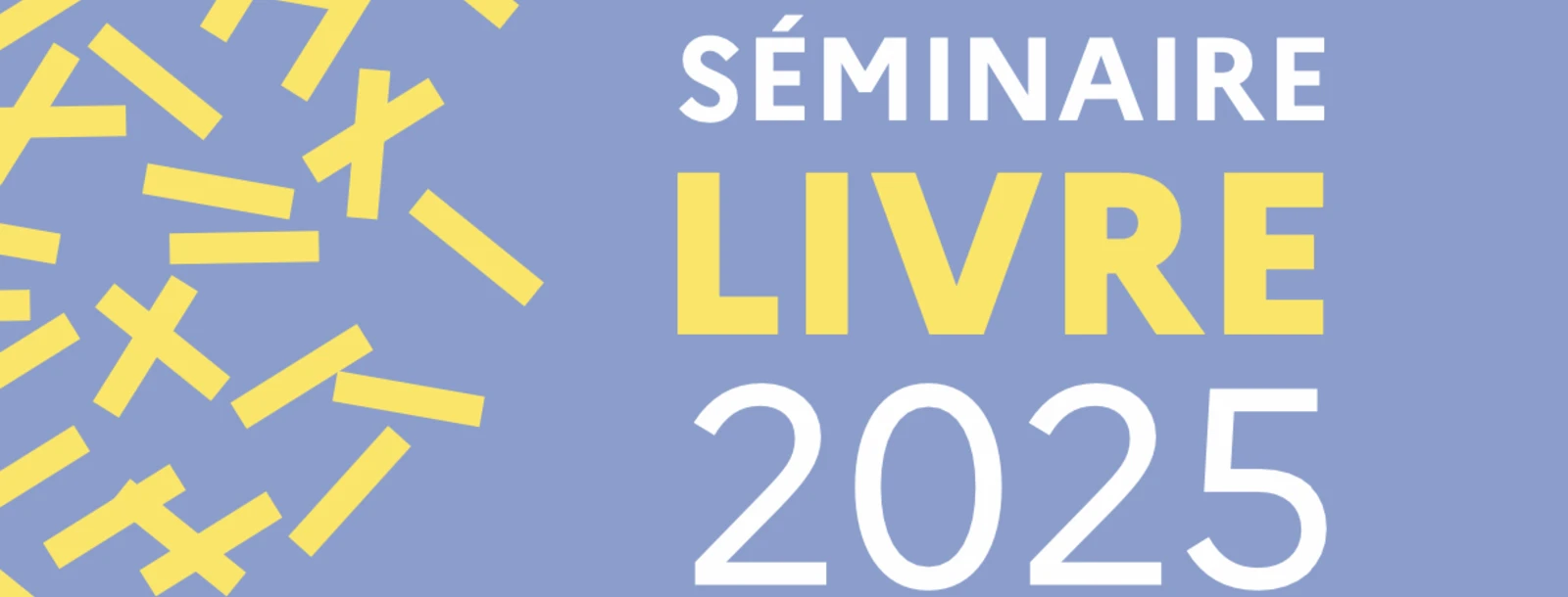 Séminaire Libre 2025